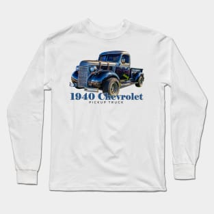 1940 Chevrolet Pickup Truck Long Sleeve T-Shirt